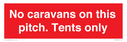 no-caravans-on-this-pitch-tents-only~